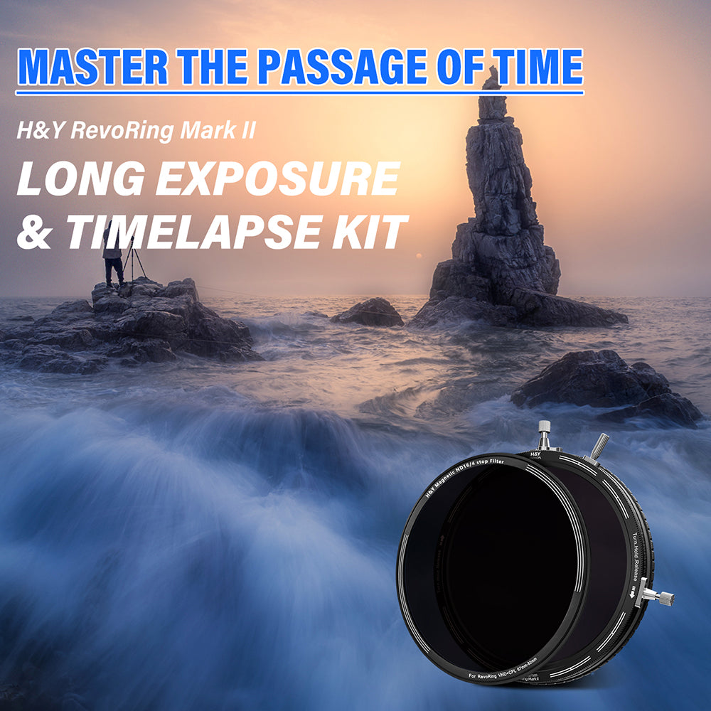 One Filter Fits All Lenses - H&Y RevoRing MarkII Variable Neutral Density + Circular Polarizer Filter