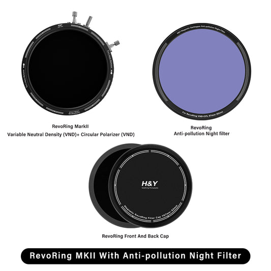 H&Y RevoRing MKII With Anti-Pollution Night Filter Kit